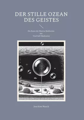 der stille ozean des geistes